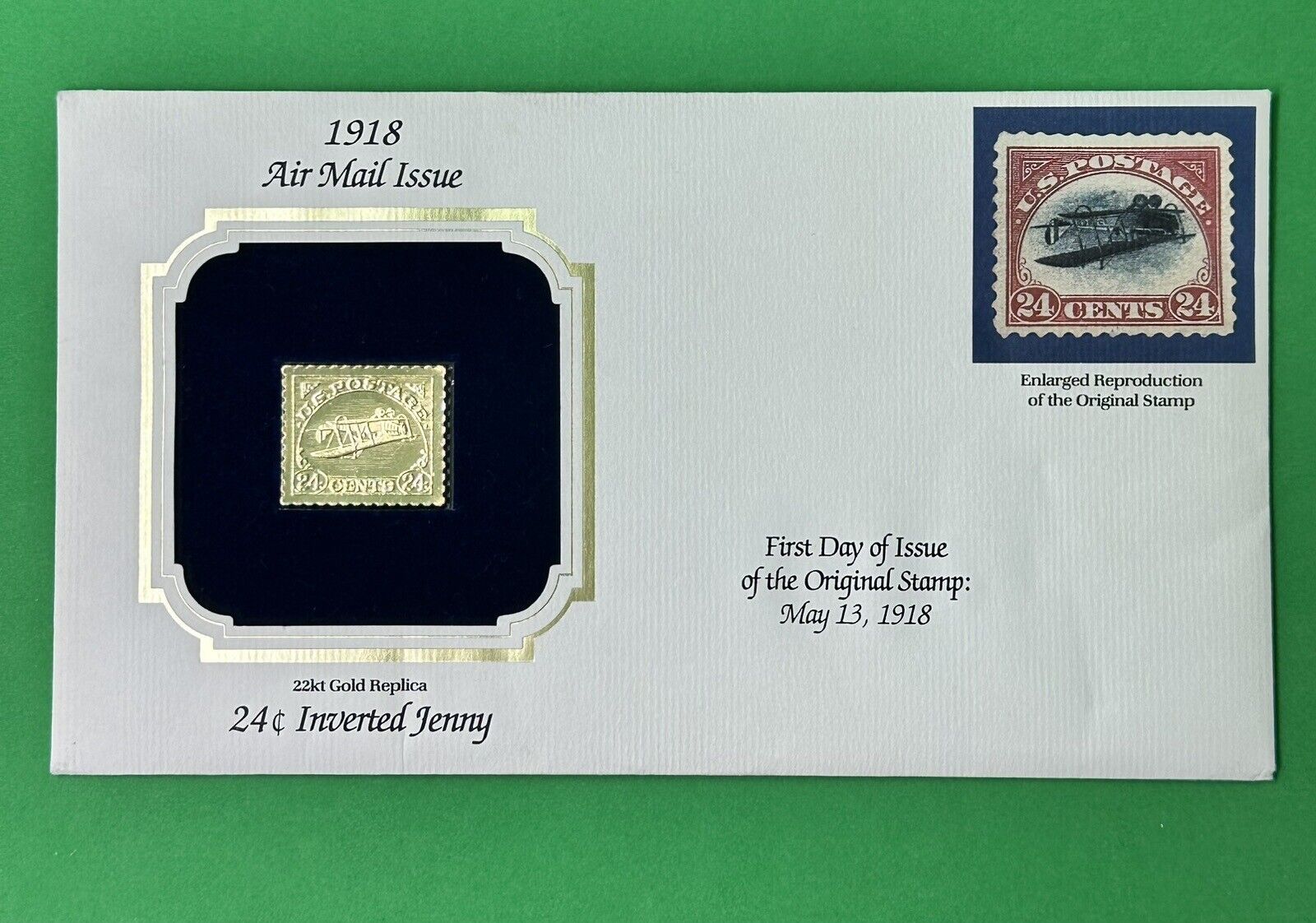1918 Air Mail First Day Issue 22Kt Gold Replica .24c Inverted Jenny Airplane