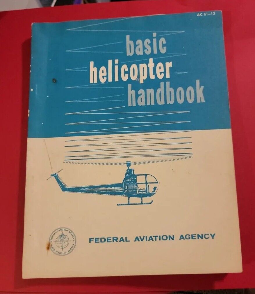 Vintage 1965 Basic Helicopter Handbook AC 61-13 Federal Aviation Agency