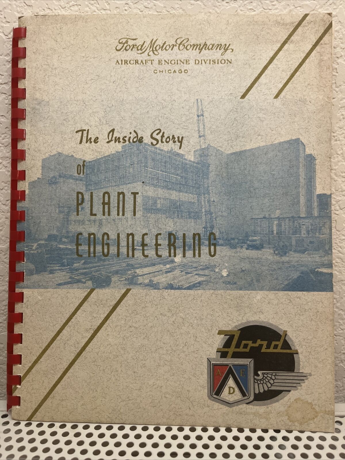 Plant Engineering Ford Aircraft Engine Division Book 1955 Memorabilia Military