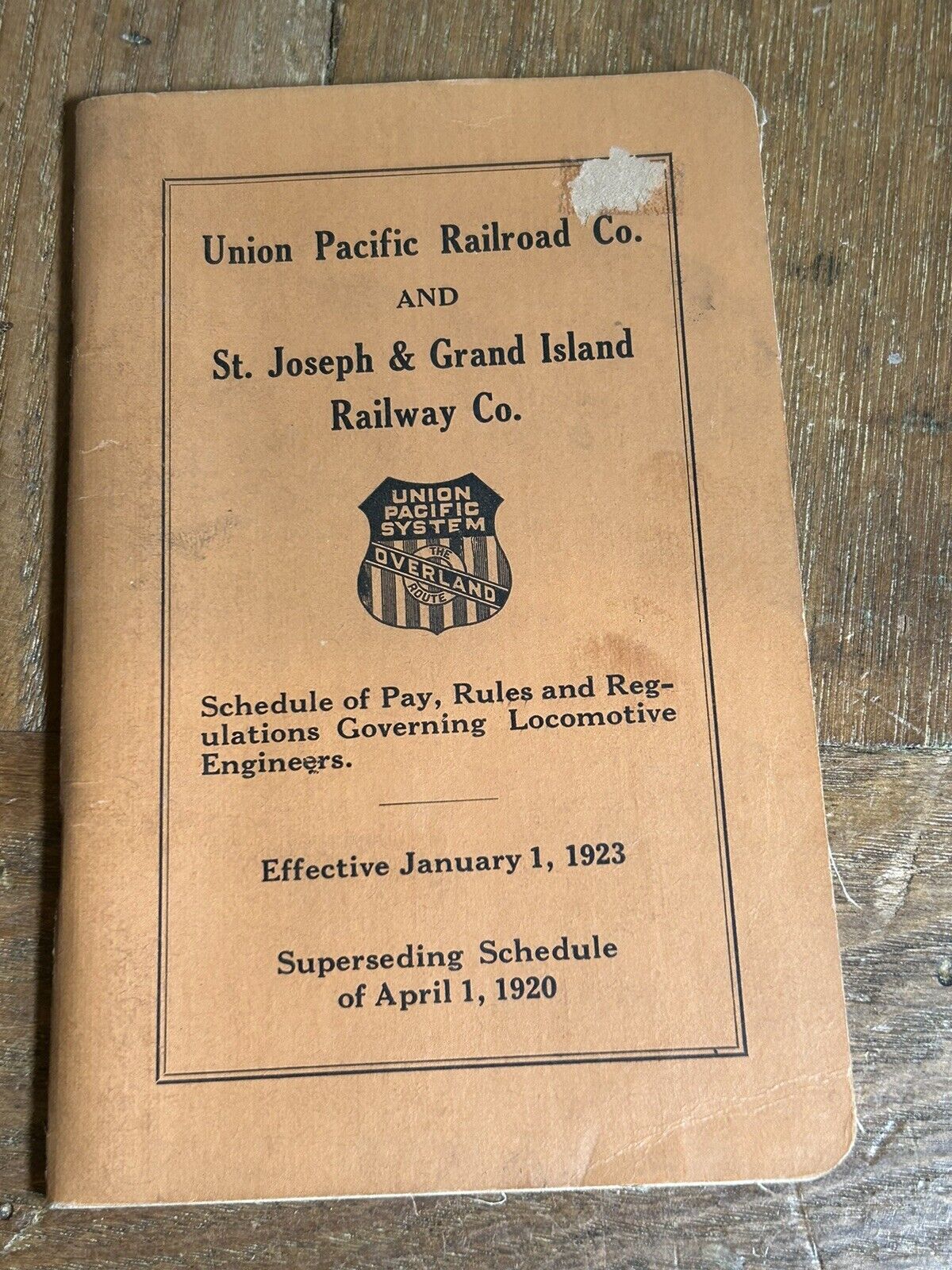 1923 Union Pacific Railroad St Joseph Grand Island Schedule Pay Rules Pamphlet
