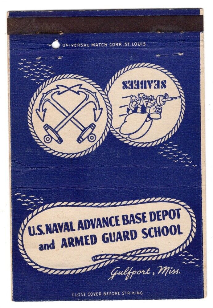 Matchbook: Naval Advance Base Depot & Armed Guard School (Seabees)