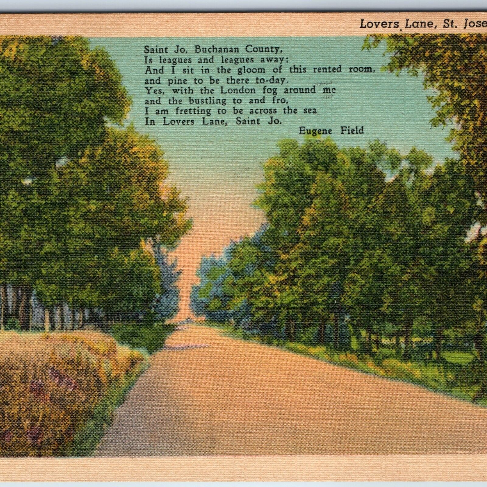 c1930s St. Joseph MO Lover\'s Lane Roadside Eugene Field Poem Linen Teich PC A204