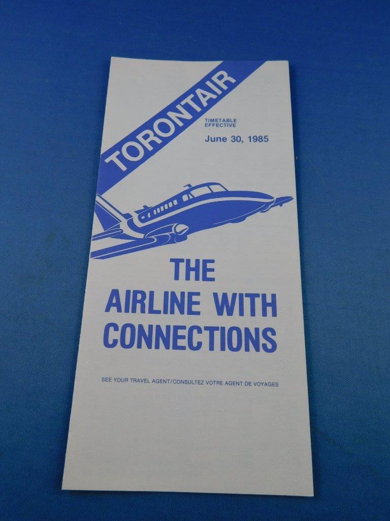 AIRLINE TIMETABLE TORONTAIR  THE AIRLINE WITH CONNECTIONS JUNE 1985 ADVERTISING