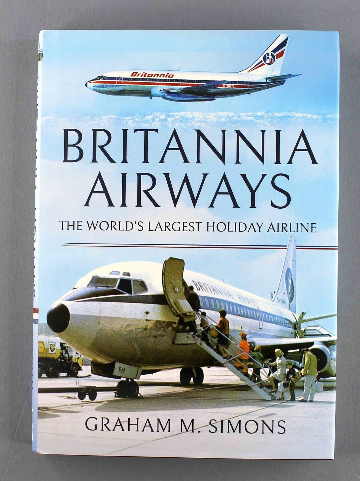 BRITANNIA AIRWAYS AIRLINE BOOK EURAVIA SKYWAYS BOEING THOMSON HOLIDAYS SKY TOURS