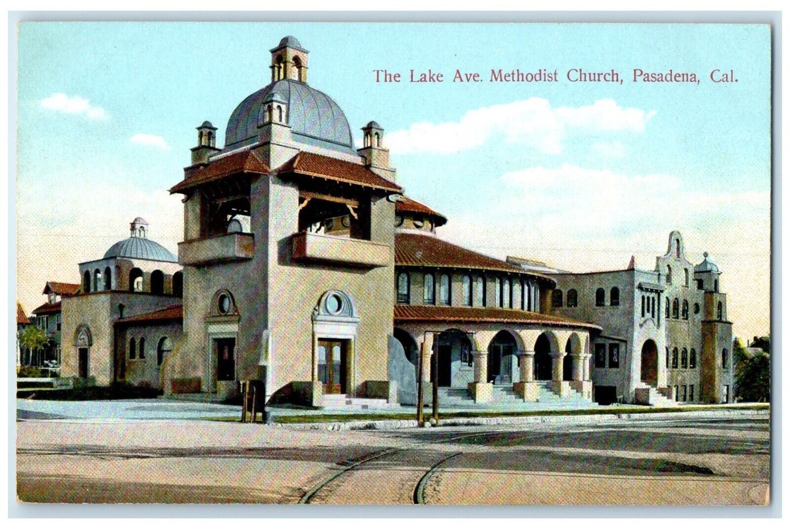 c1910\'s The Lake Ave. Methodist Church Pasadena California CA Antique Postcard