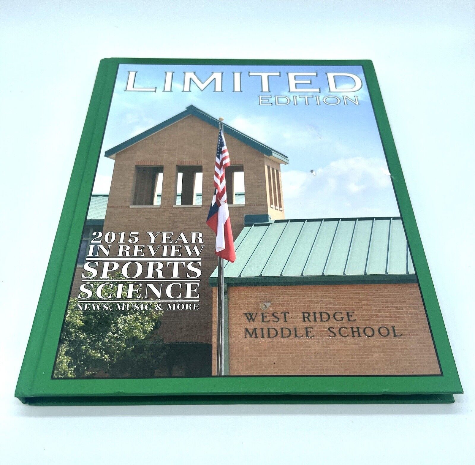 2015 West Ridge Middle School Austin, Texas Yearbook