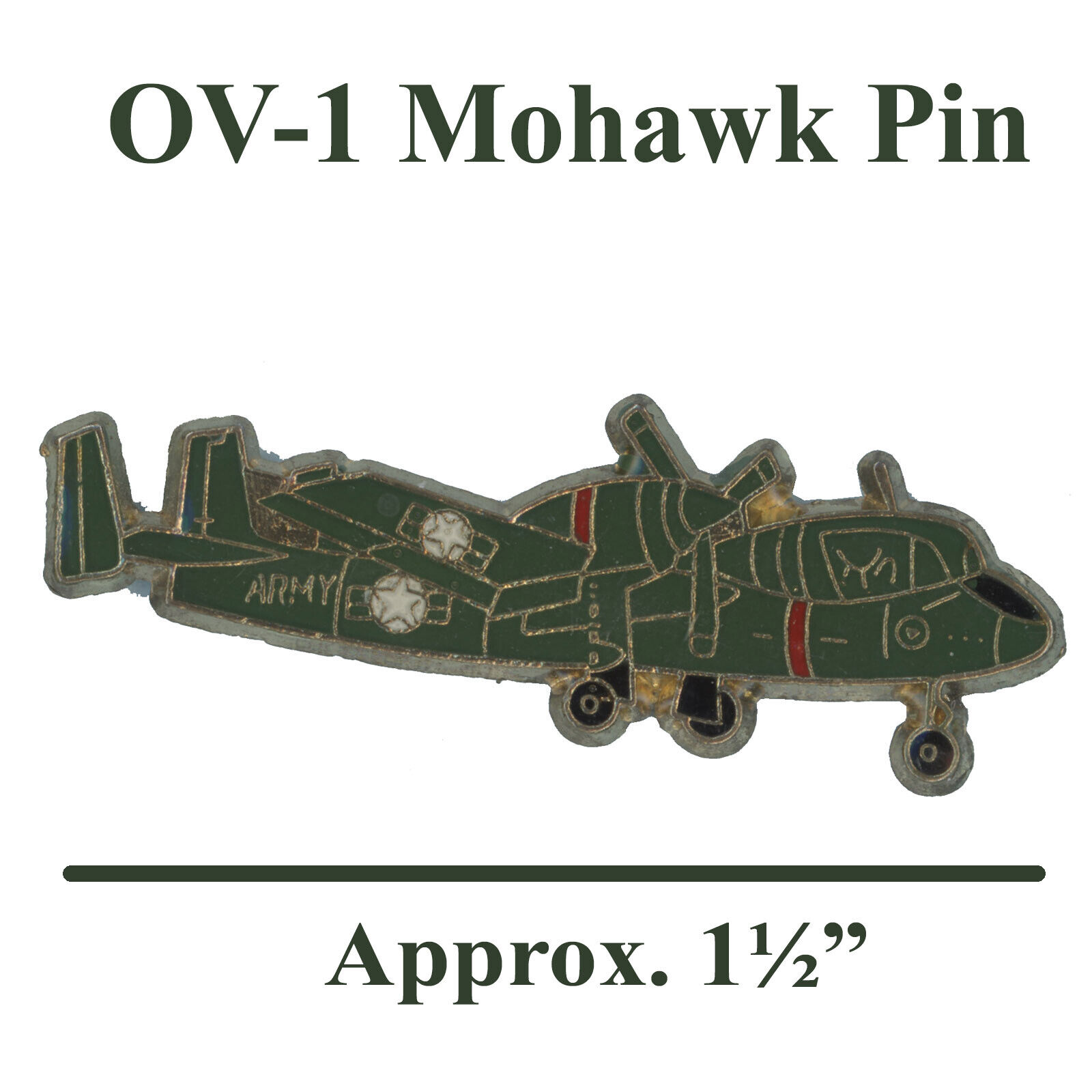 OV-1 MOHAWK (Grumman)  Collectible  1-Pin  US Army and Army National Guard