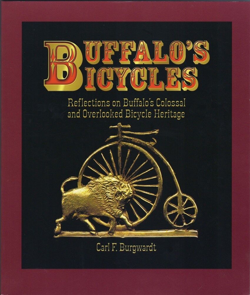 new BUFFALO\'s BICYCLES Book on Antique bikes HISTORY OF CYCLES 1890\'s HARD COVER