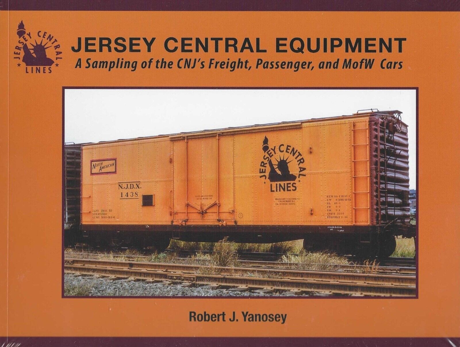 JERSEY CENTRAL EQUIPMENT, A Sampling of CNJ's Freight, Passenger, MofW Cars, NEW