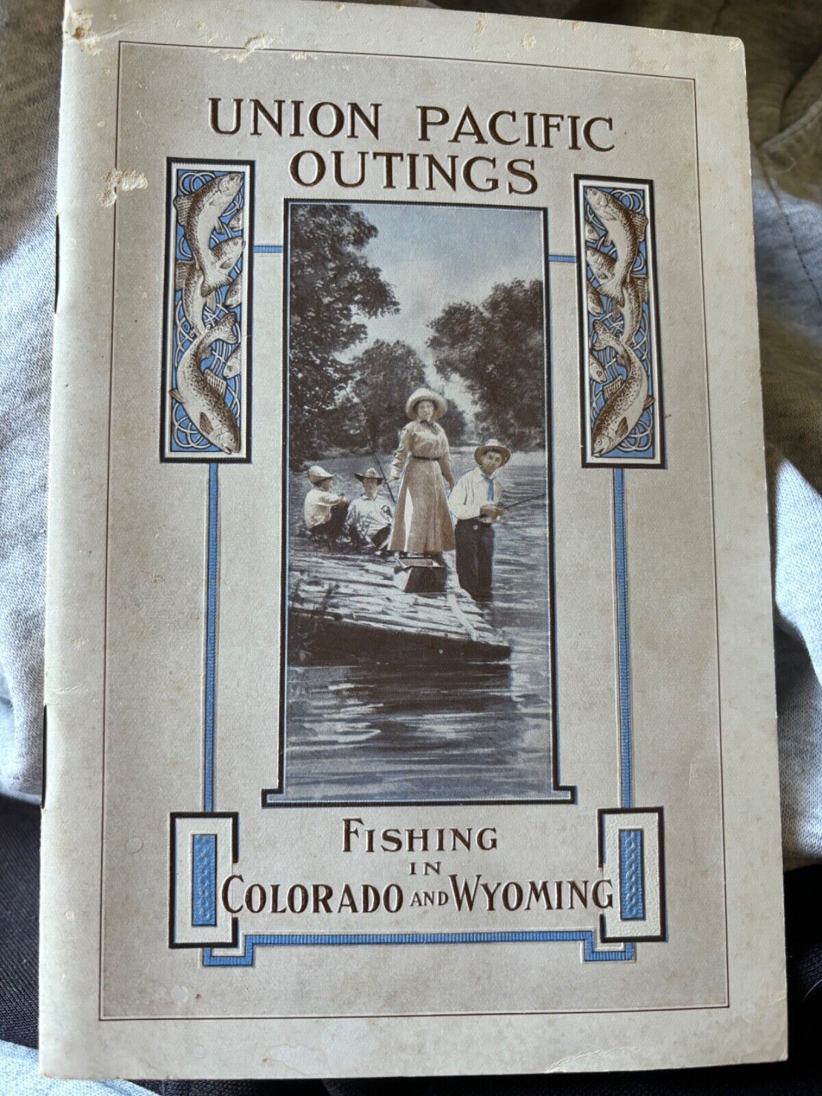 1912 Union Pacific Fishing in Colorado and Wyoming Nice