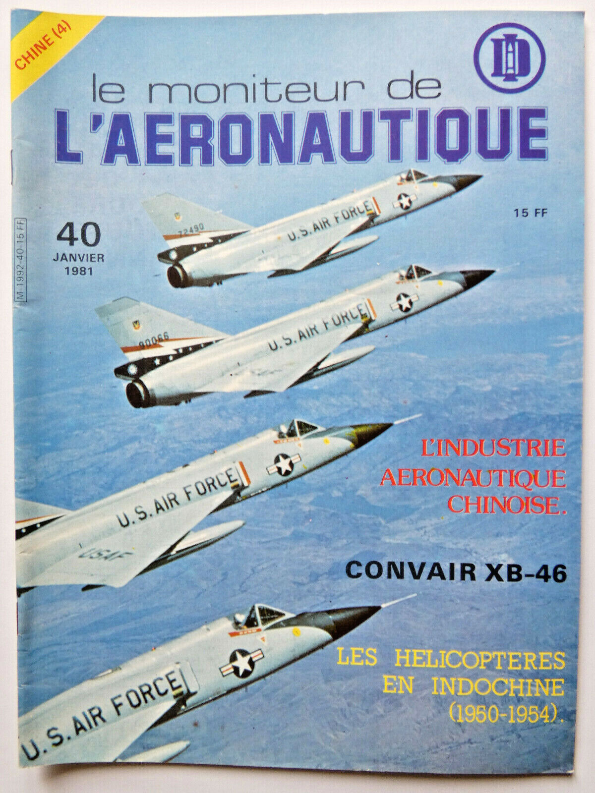 1981 AERONAUTICAL MONITOR MAGAZINE N°42 CONVINCE XB-46 - INDOCHINA HELICOPTER