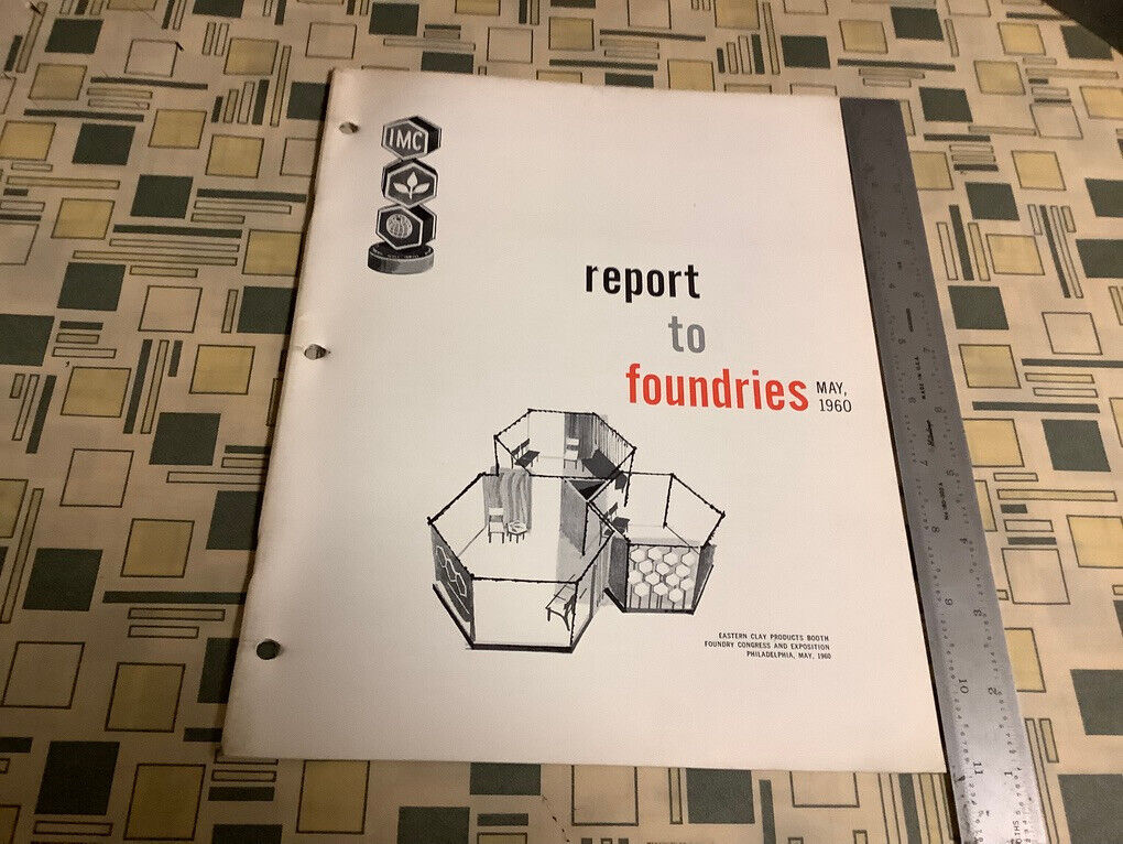 may 1960 REPORT to FOUNDRIES; Eastern Clay IMC i show all pages