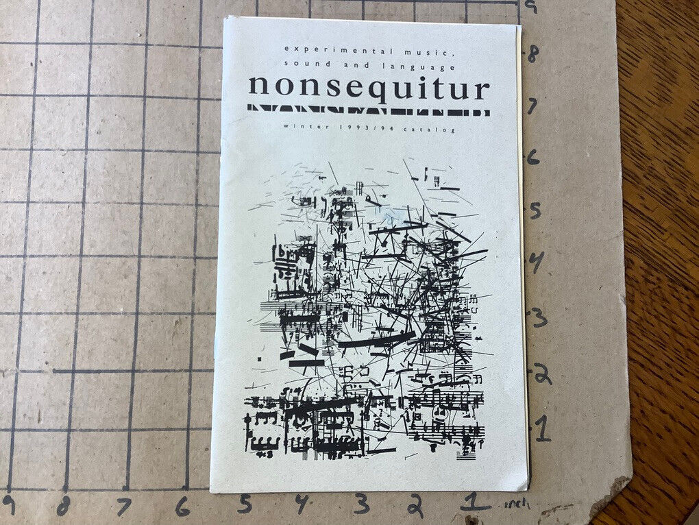 nonsequitur - experimental music, sound & language: CATALOG 1993-1994; 14pgs