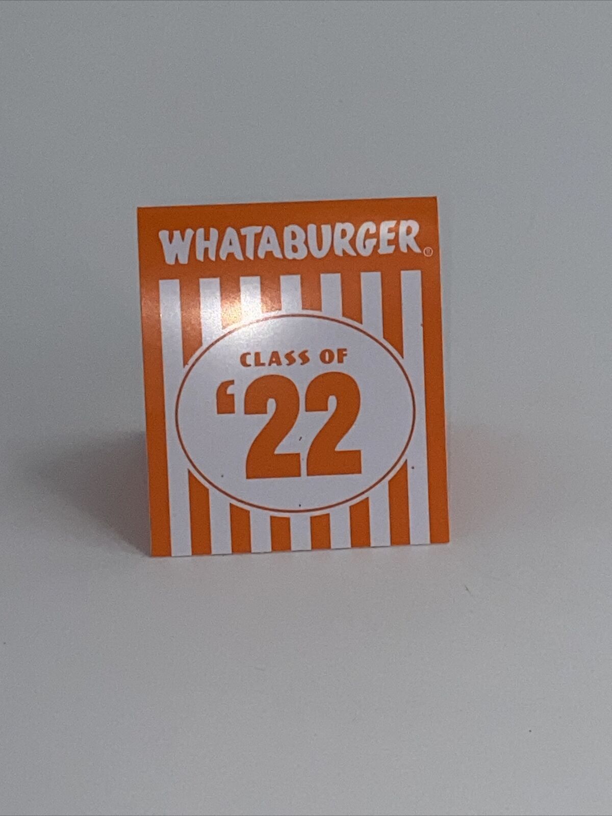 Whataburger Class of 2022 Table Tent Brand New