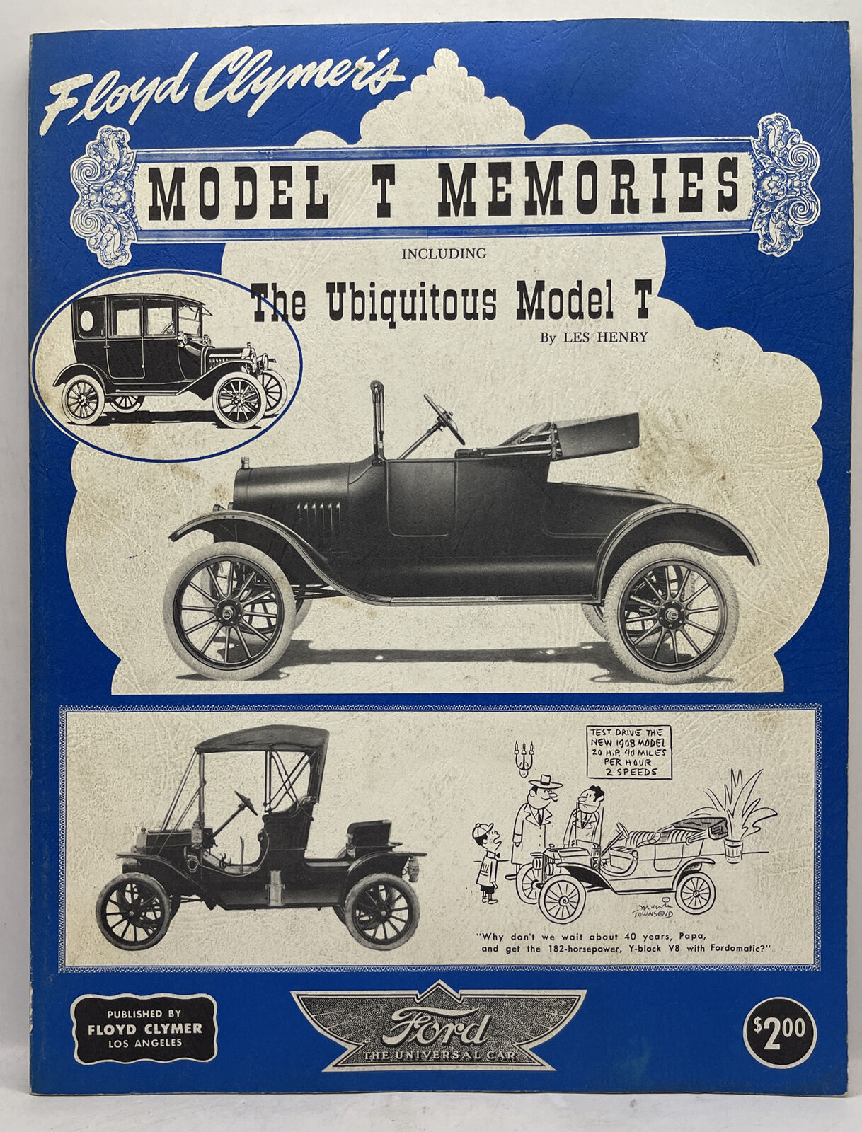 Floyd Clymer's Model T Memories Including The Ubiquitous Model T by Les Henry