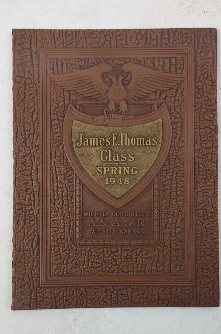 James E. Thomas Class of Spring 1948 Wichita Consistory Masonic Book