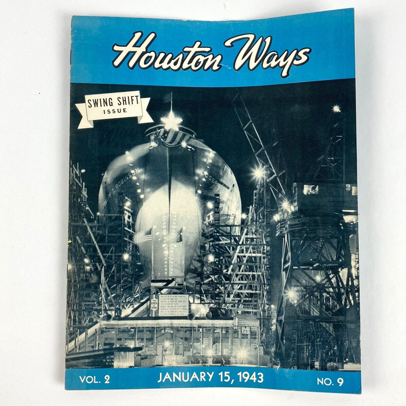 January 1943 WWII Era Houston Ways Shipbulding Merchant Employee Magazine TX VTG