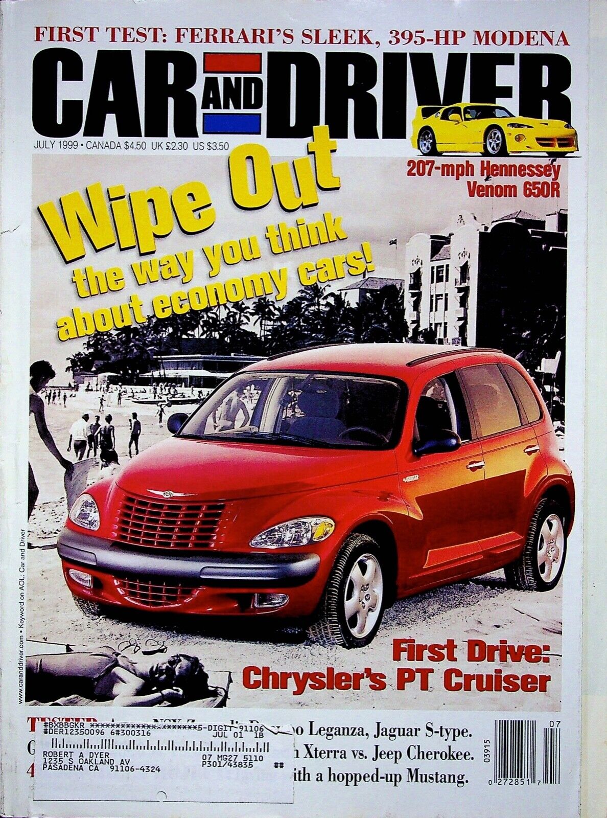WIPE OUT - CAR AND DRIVER MAGAZINE, JULY 1999 CANADA $4.50 UK £2.30 US $3.50