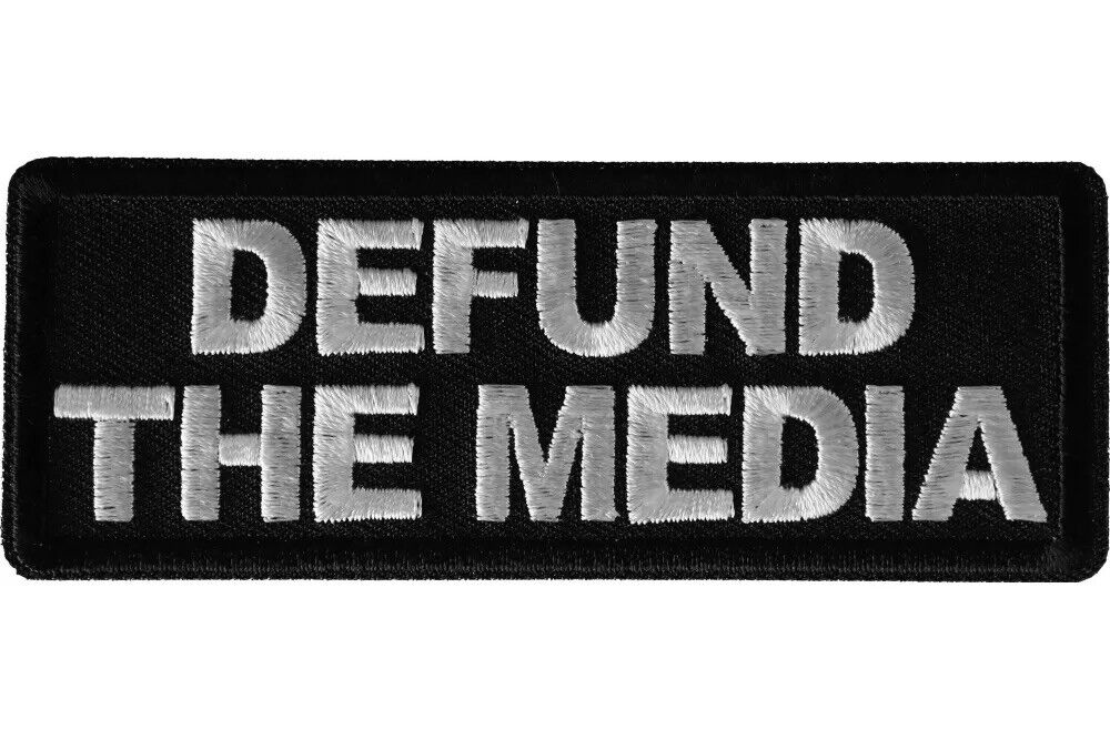 DEFUND THE MEDIA EMBROIDERED IRON ON PATCH
