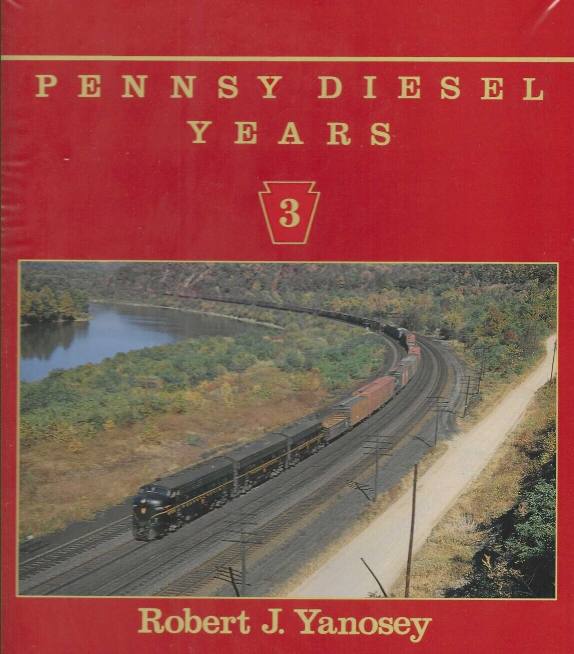 PENNSY DIESEL YEARS, Vol. 3 - (BRAND NEW BOOK)