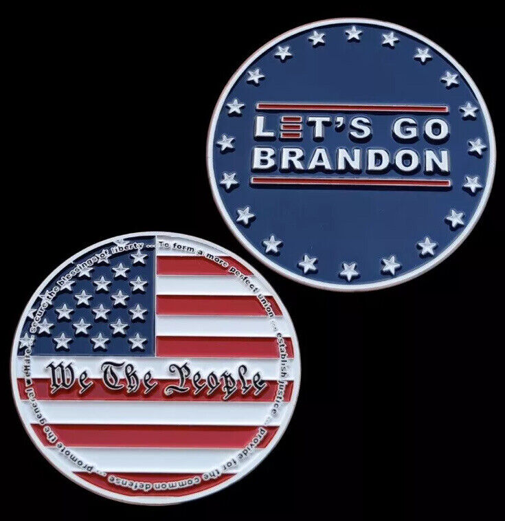Challenge Coin Let’s Go Brandon Limited Edition     We The People