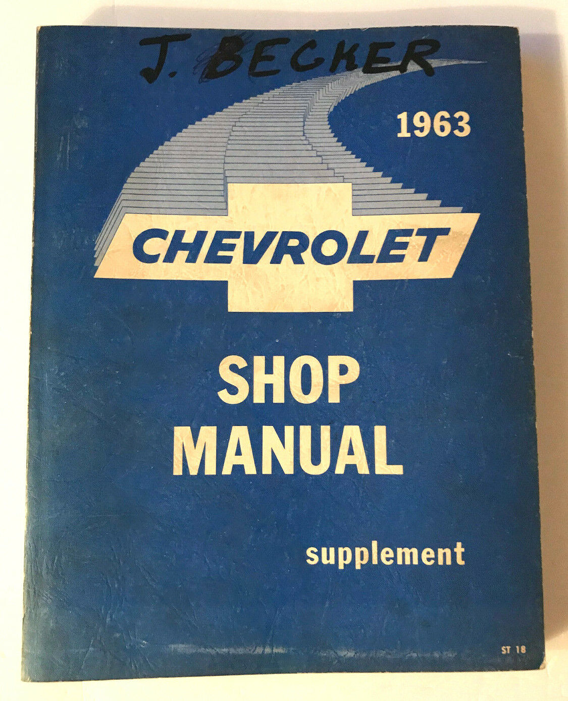 VTG 1963 Chevrolet Supplement Car Shop Service Repair Original Dealer Manual