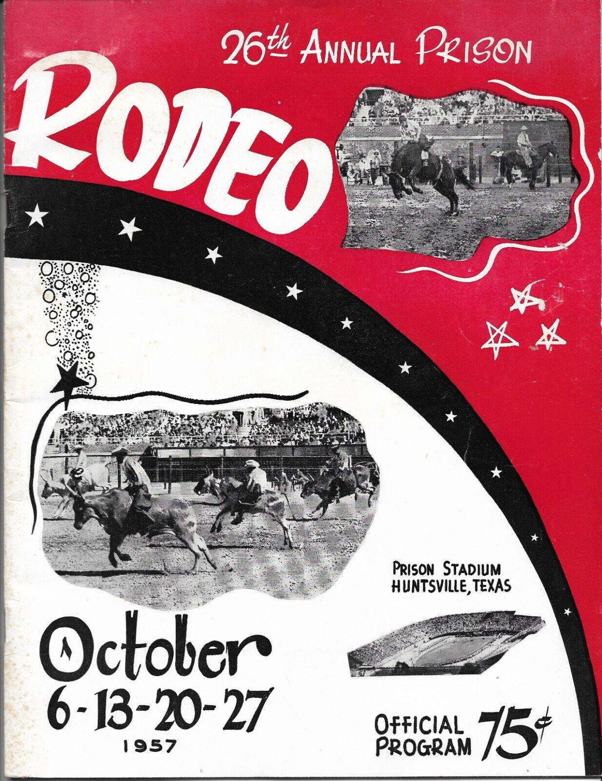 Prison Rodeo Huntsville Texas  Oct 27, 1957  Official Program 26th Annual Rodeo