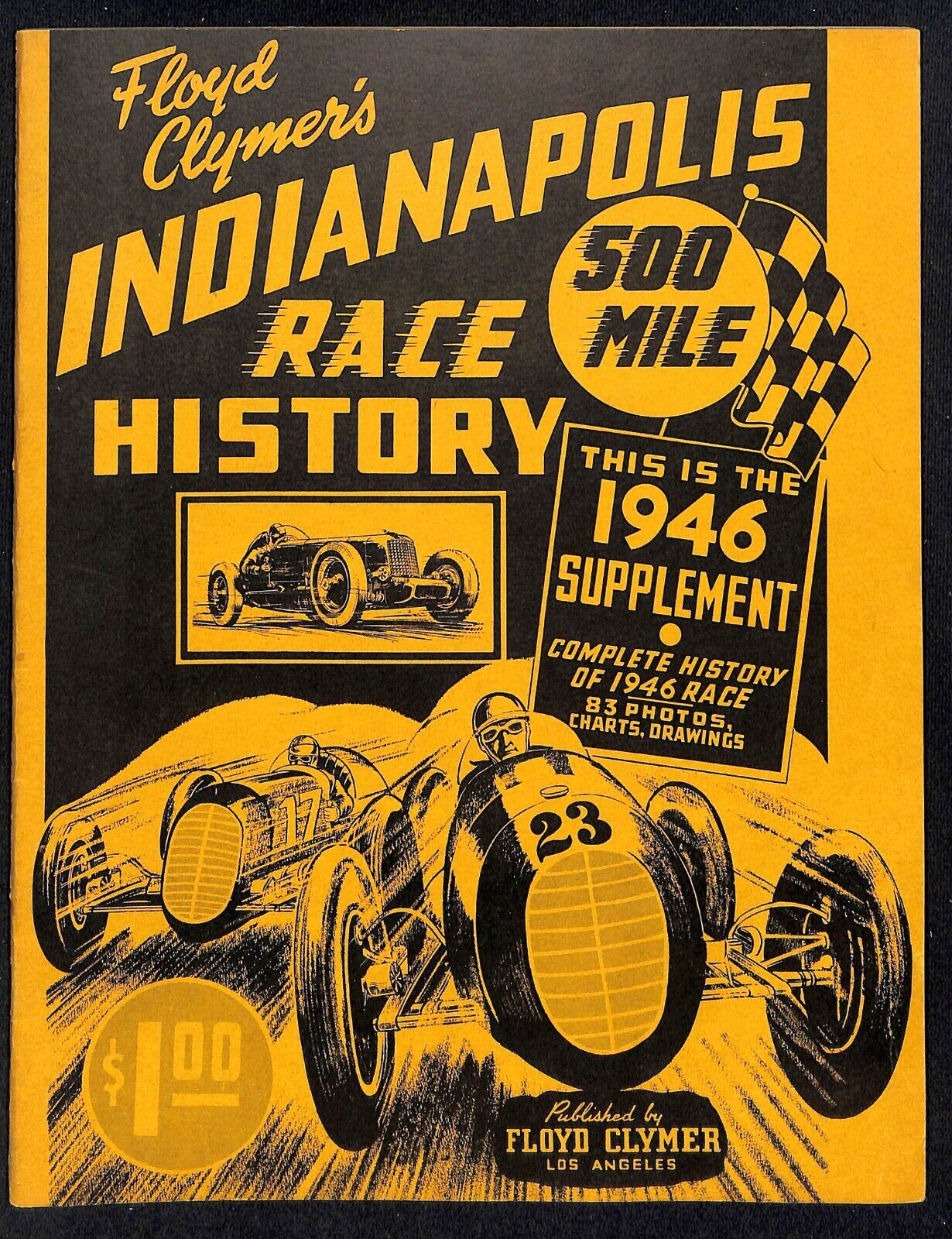 1946 Indy 500 Floyd Clymer's Indianapolis 500 Mile Supplement IMS 32pp. VGC
