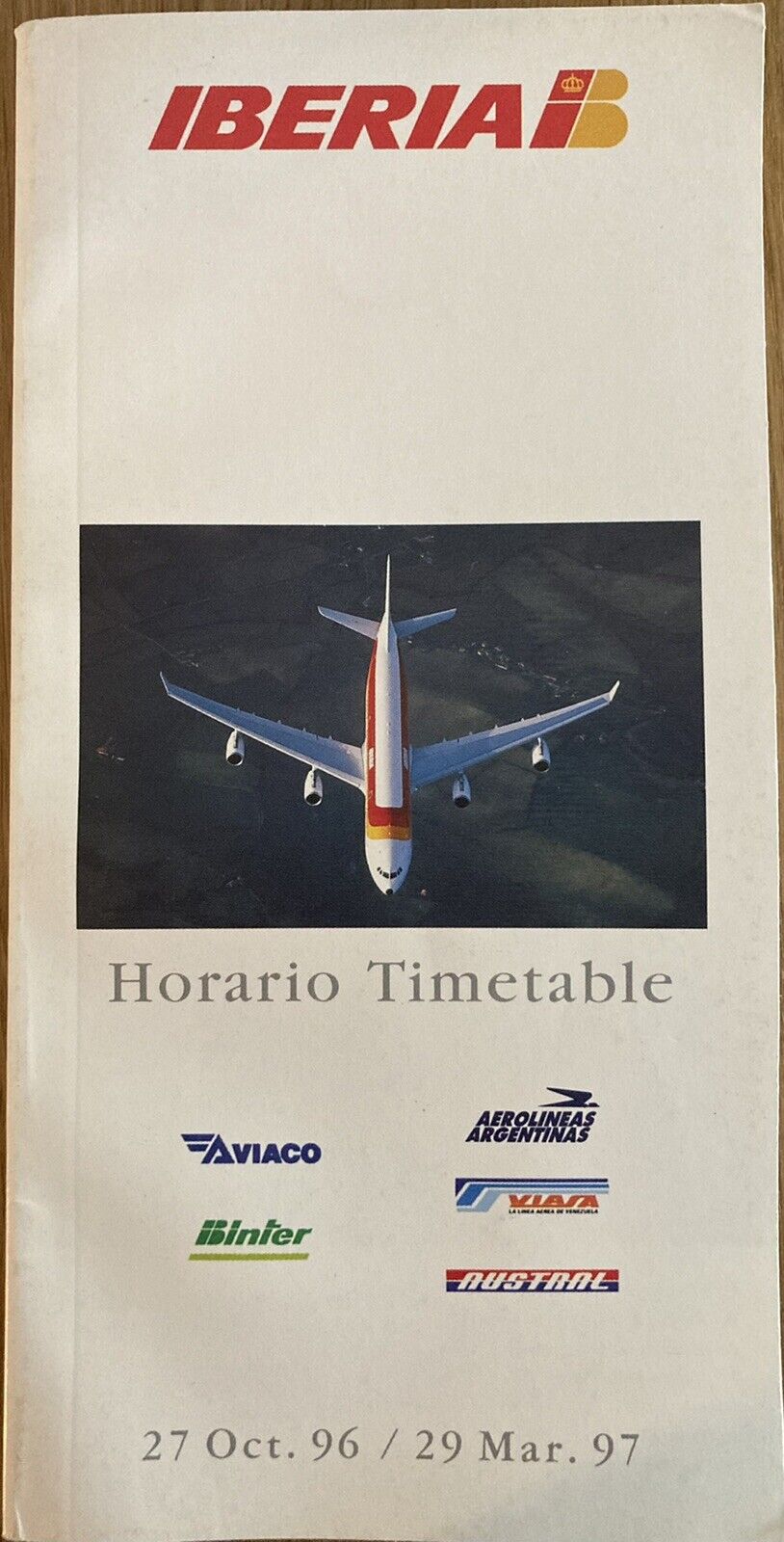 IBERIA AIRLINES TIMETABLE 27.10.96-29.03.1997 ROUTE MAP SEAT CHART 747 B727 DC10