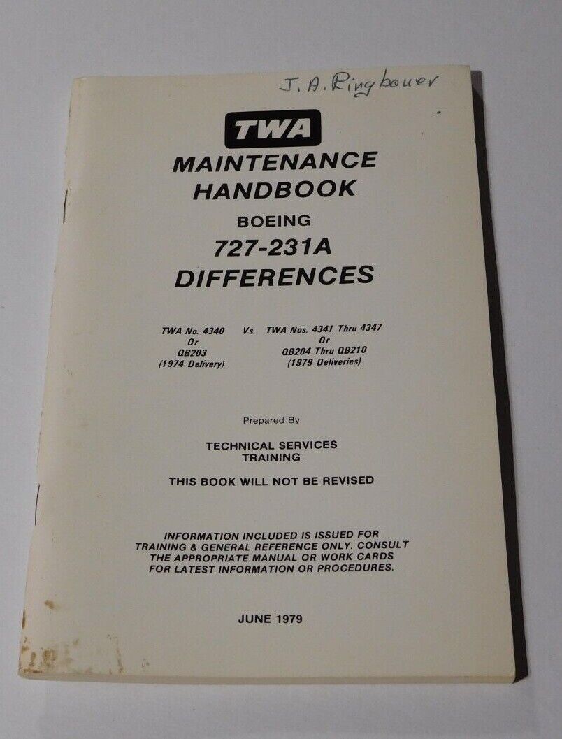 TWA MAINTENANCE HANDBOOK BOEING 727-231A DIFFERENCES JUNE 1979 