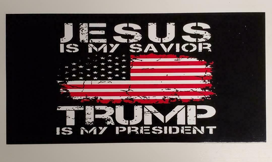Jesus Is My Savior Trump is My President TRUMP 2024 Vinyl Decal Bumper Sticker