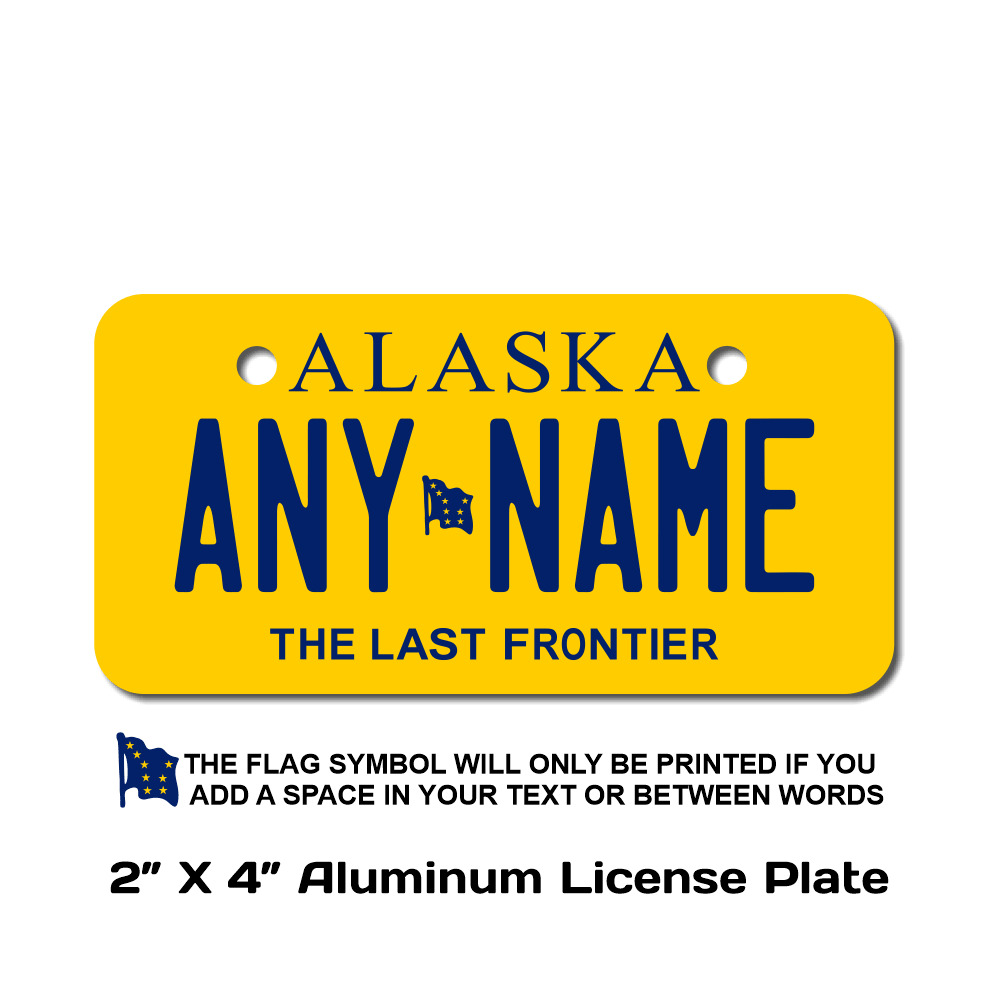 Personalized Alaska License Plate for Bicycles, Kid's Bikes, Atv's & cars Ver 2