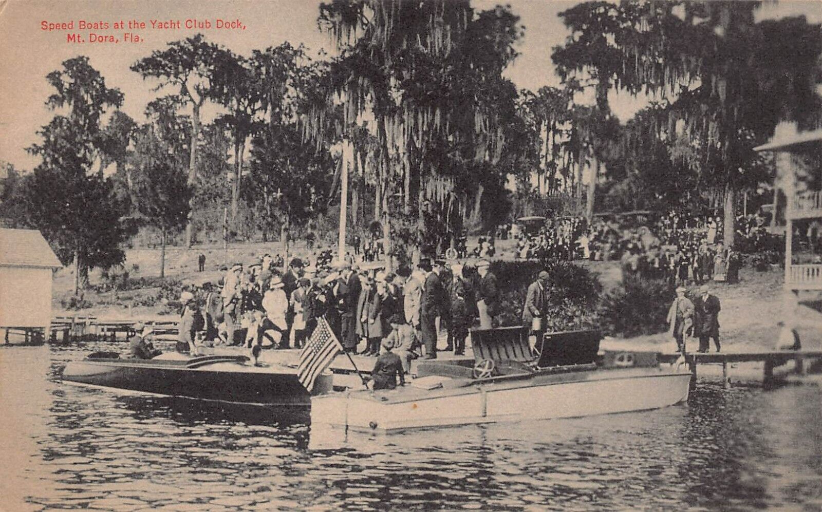 Mt Mount Dora FL Florida Yacht Club Dock Speed Boats 1910s Vtg Postcard P3