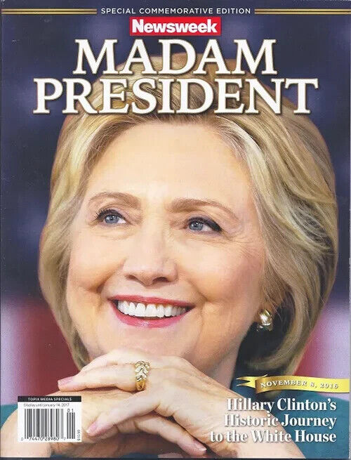 Own a Piece of History - Newsweek Hillary Clinton MADAM PRESIDENT Recalled