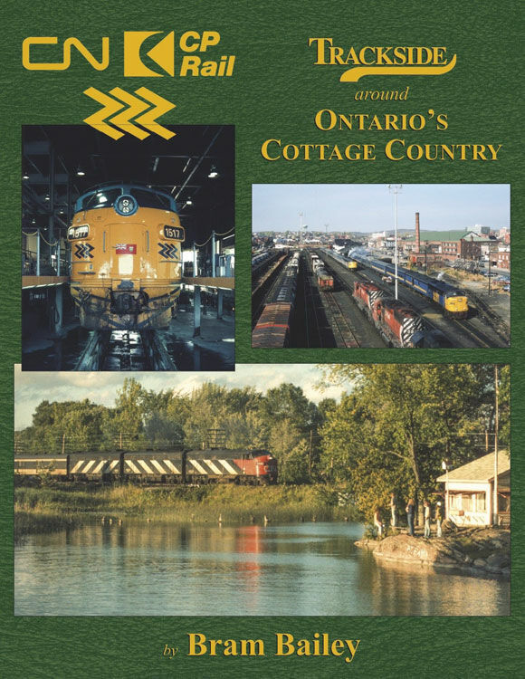 Morning Sun Books Trackside Around Ontario's Cottage Country 1665