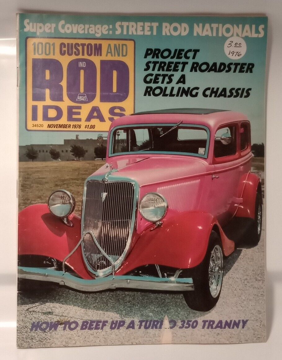 VINTAGE 1001 Custom And Rod Ideas Magazine November 1976 Street Rod Nationals