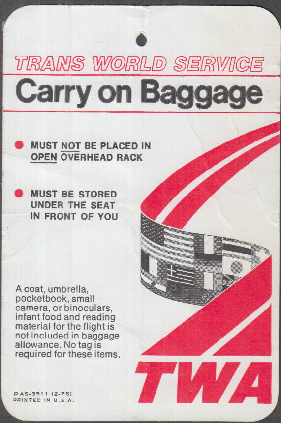 Trans World Airlines TWA Carry on Baggage tag 1975