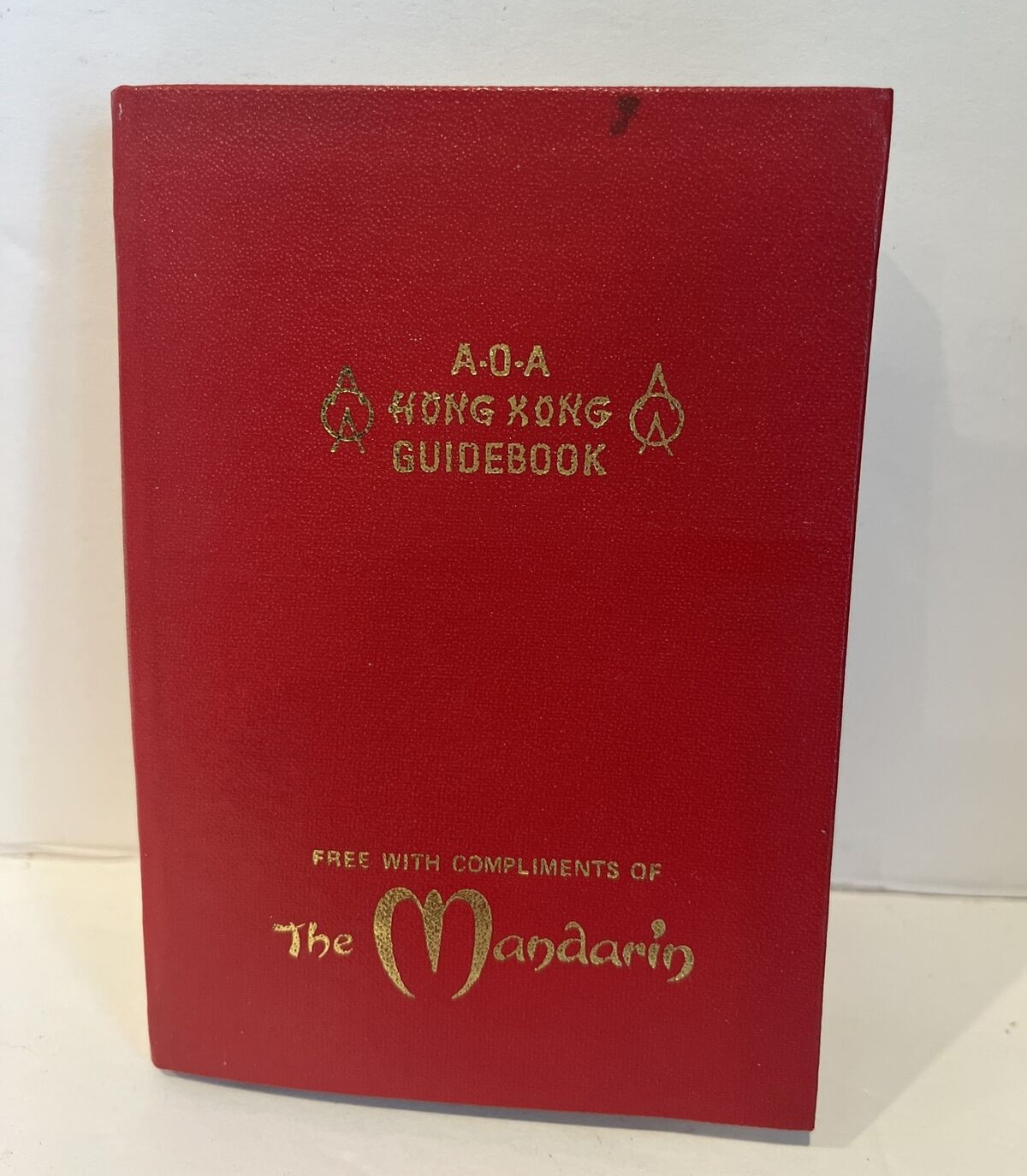 A-O-A Hong Kong Guidebook Official Guidebook of the Hong Kong Hotels Assn