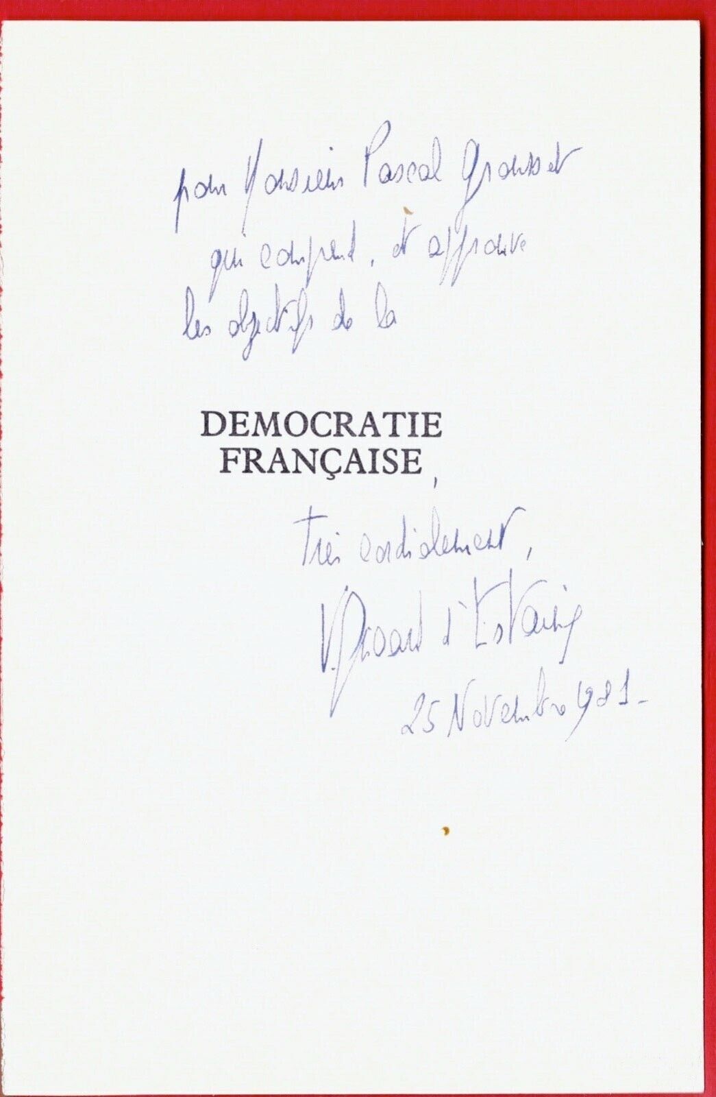 CW74-AUTOGRAPH-VALÉRY GISCARD D\'ESTAING-STATEMAN-[FRENCH DEMOCRACY]