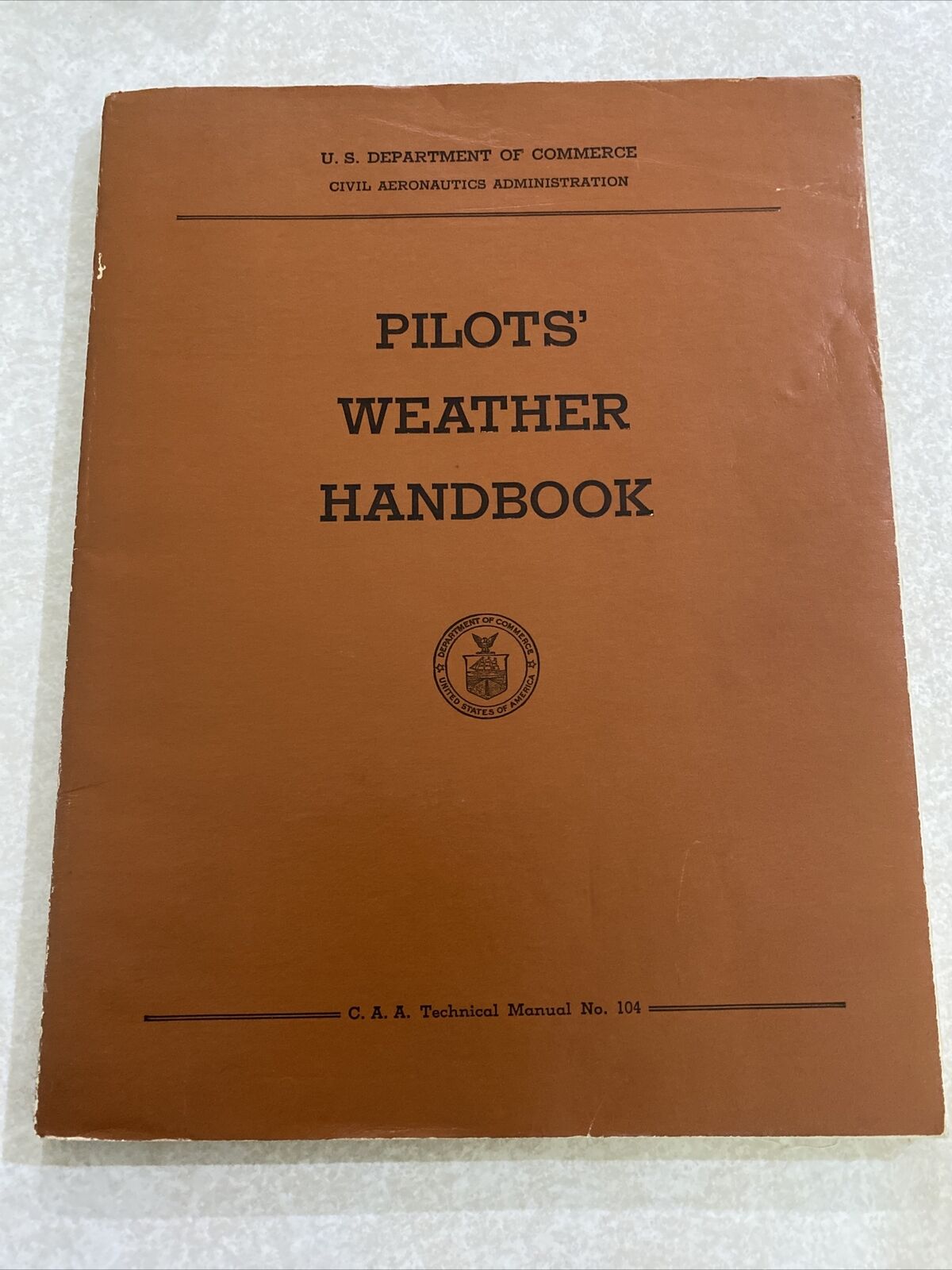 1955 Pilots’ Weather Handbook, Civil Aeronautics Admin. Technical Manual No. 104