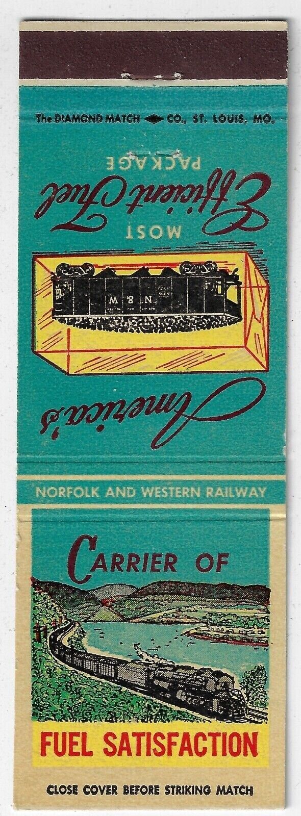 Norfolk and Western Railway  CARRIER OF FUEL SATISFACTION RR FS Empty Matchbook