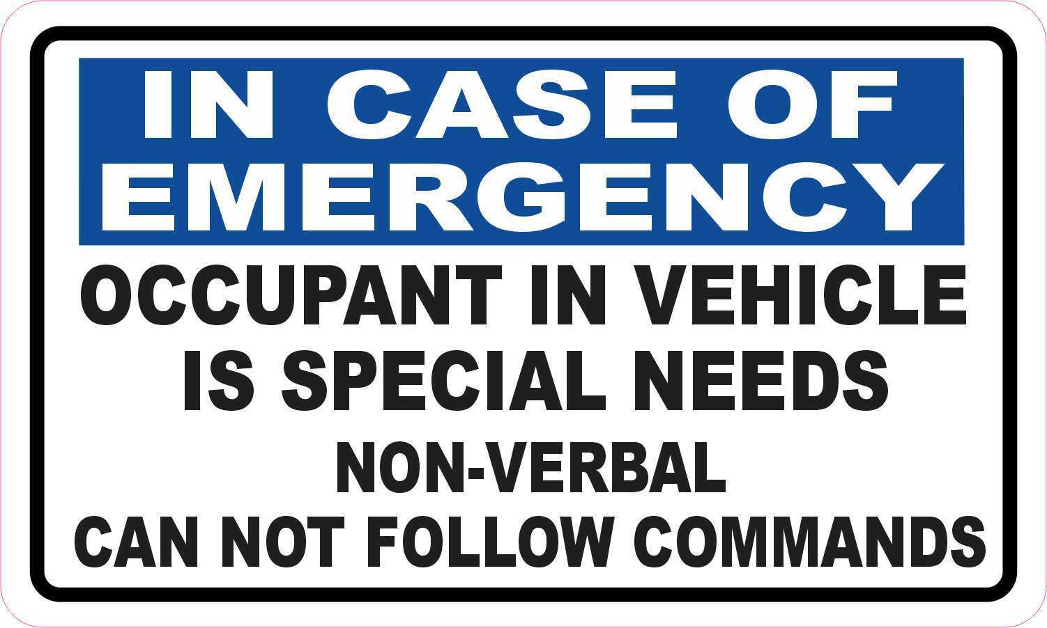5in x 3in Occupant in Vehicle Is Special Needs Vinyl Sticker Car Bumper Decal