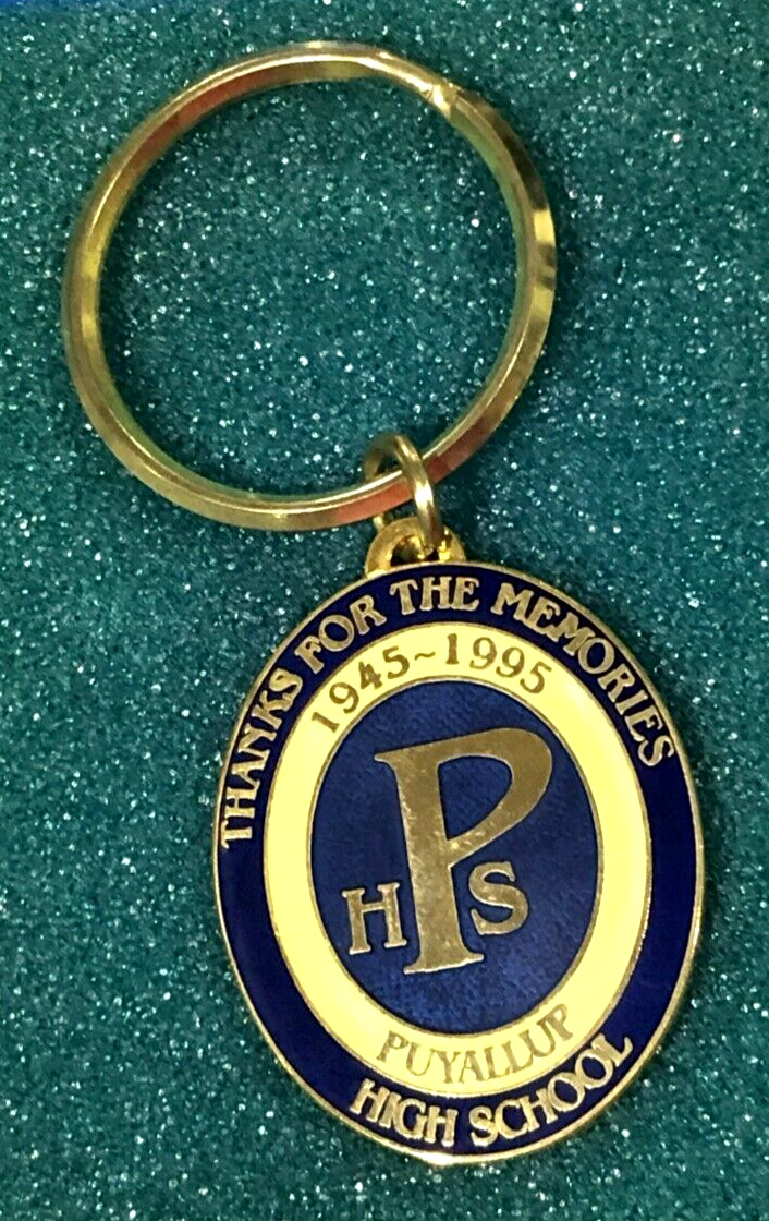 Puyallup High School Commemorative Key Ring 1945-1995 Thanks for the Memories