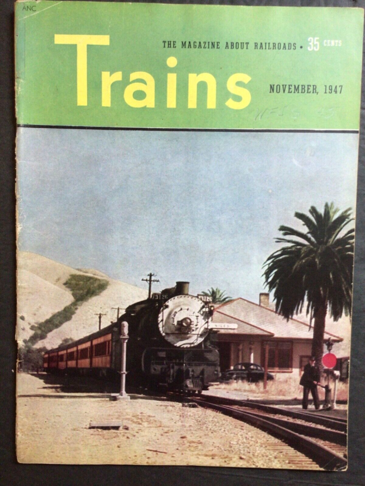 TRAINS - The Magazine of Railroading - November 1947 - VG CONDITION