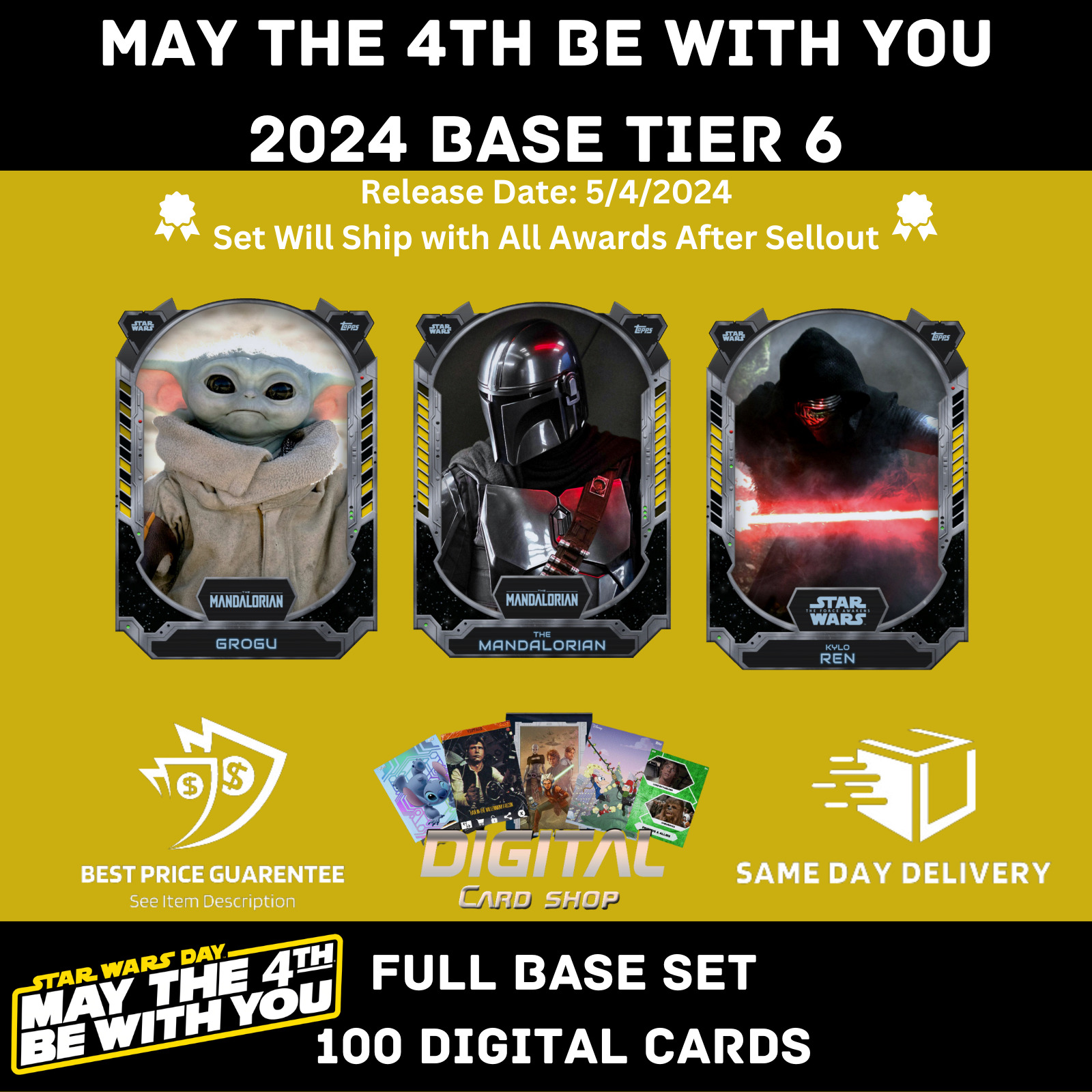 May The 4TH Be With You 2024 BASE Series TIER 6 SET of 100 STAR WARS CARD TRADER