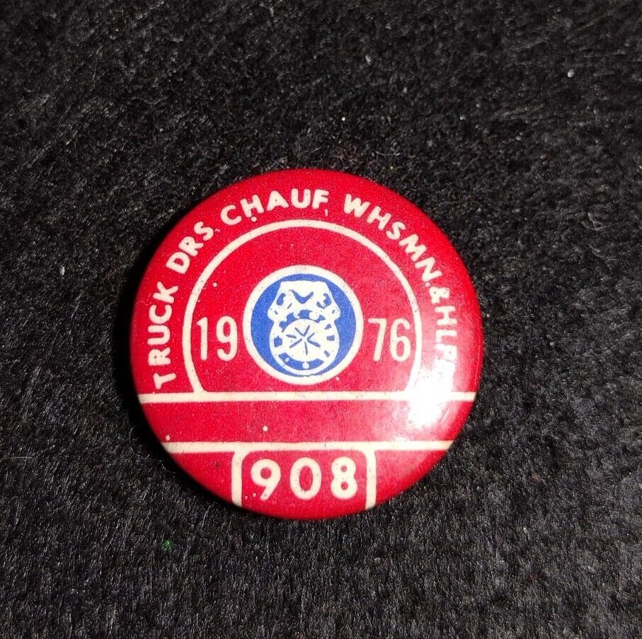 Vtg Teamsters Button Pin 1976 #908 Red
