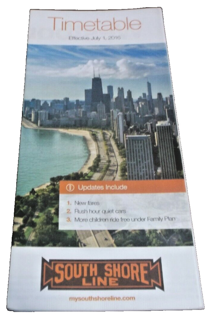 JULY 2016 CHICAGO SOUTH SHORE AND SOUTH BEND NICTD PUBLIC TIMETABLE 