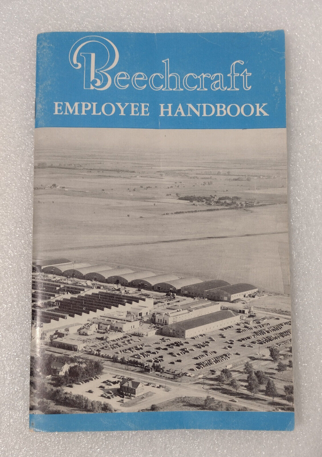 Beechcraft employee handbook. I believe this to be from the 1950\'s.
