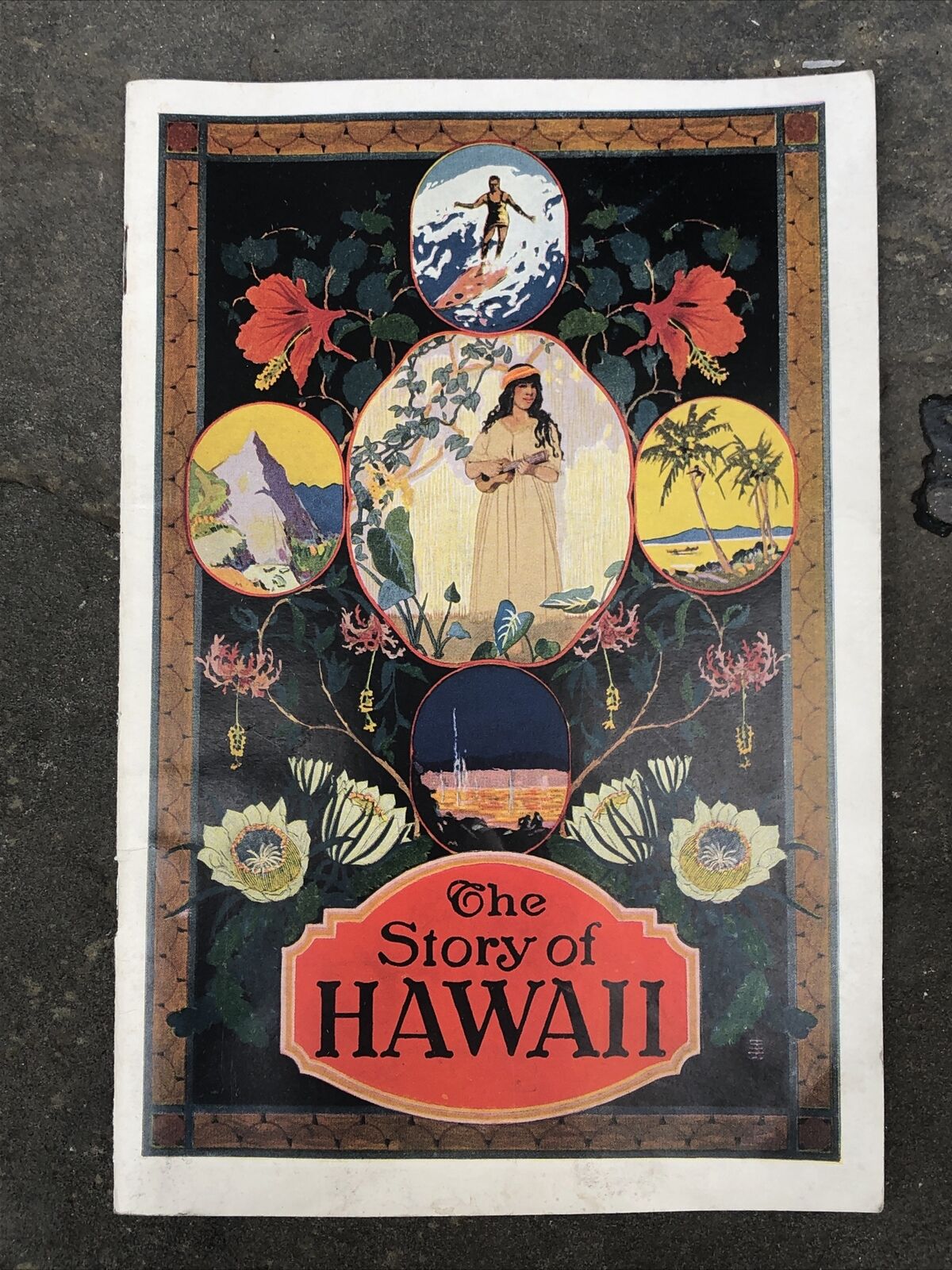 The Story of Hawaii Booklet 33pp From 1920s RARE