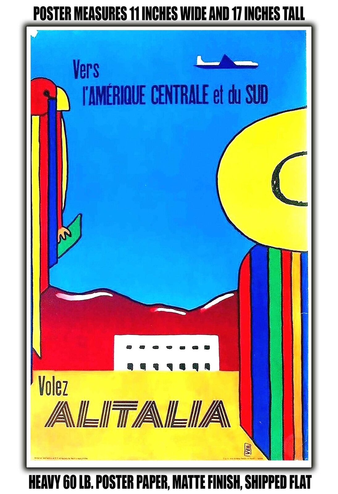 11x17 POSTER - 1956 To Central and South America Fly Alitalia